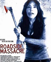 Roadside Massacre /   